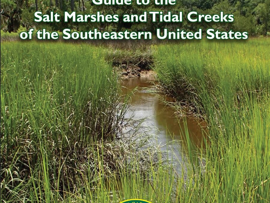 The Guide to the Salt Marshes and Tidal Creeks of the Southeastern United States